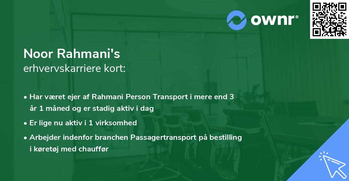 Noor Rahmani's erhvervskarriere kort