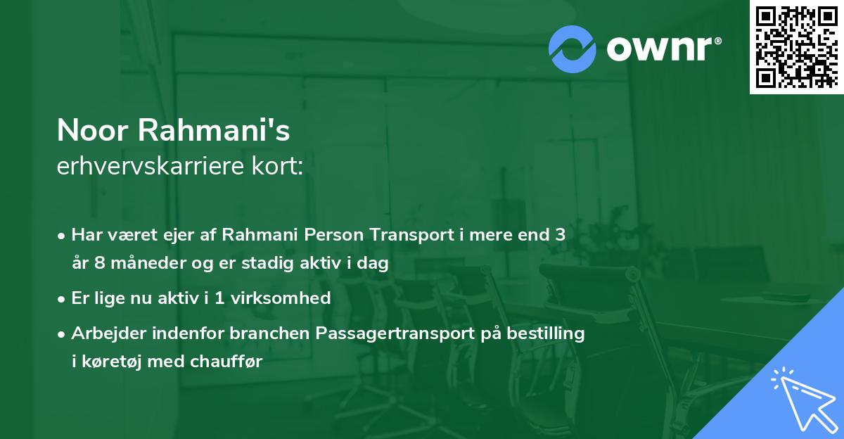 Noor Rahmani's erhvervskarriere kort