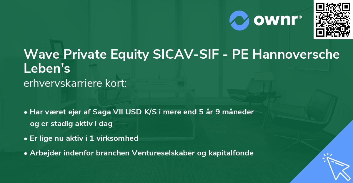 Wave Private Equity SICAV-SIF - PE Hannoversche Leben's erhvervskarriere kort