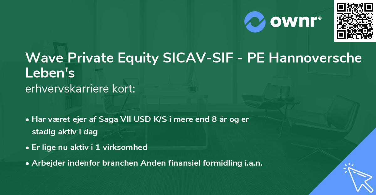 Wave Private Equity SICAV-SIF - PE Hannoversche Leben's erhvervskarriere kort