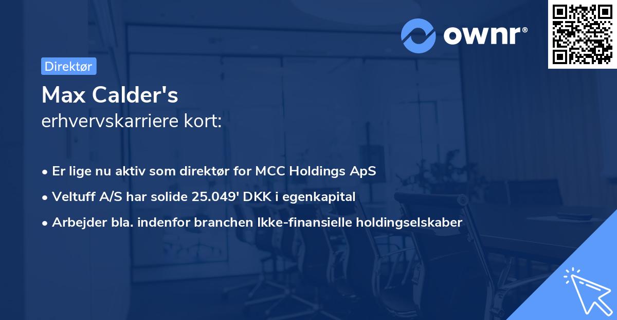 Max Calder's erhvervskarriere kort