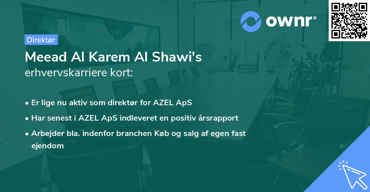 Meead Al Karem Al Shawi's erhvervskarriere kort