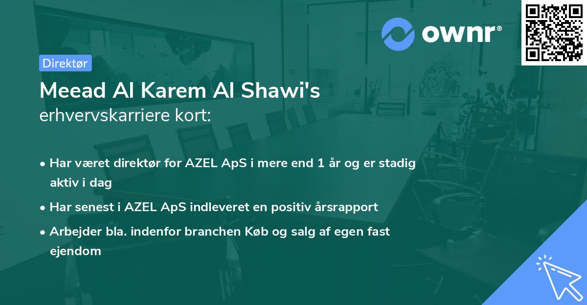 Meead Al Karem Al Shawi's erhvervskarriere kort