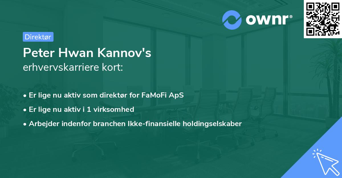 Peter Hwan Kannov's erhvervskarriere kort