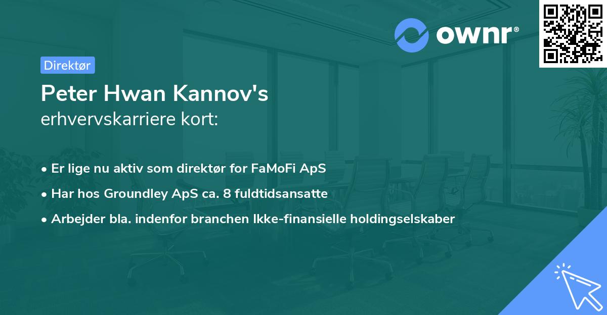 Peter Hwan Kannov's erhvervskarriere kort