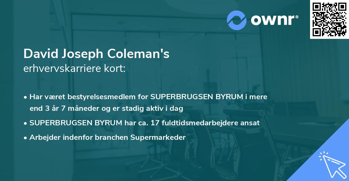 David Joseph Coleman's erhvervskarriere kort