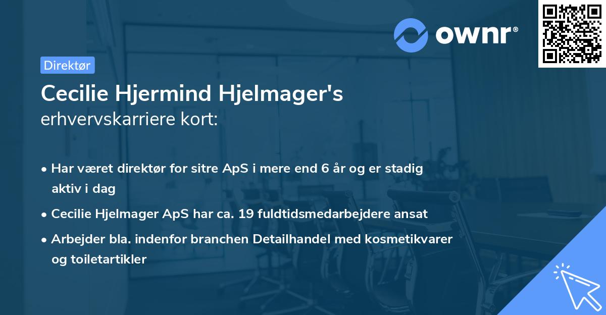 Cecilie Hjermind Hjelmager's erhvervskarriere kort
