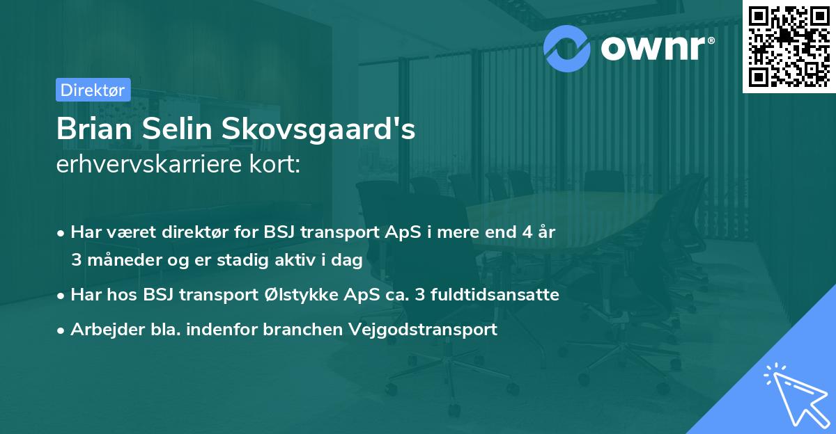 Brian Selin Skovsgaard's erhvervskarriere kort
