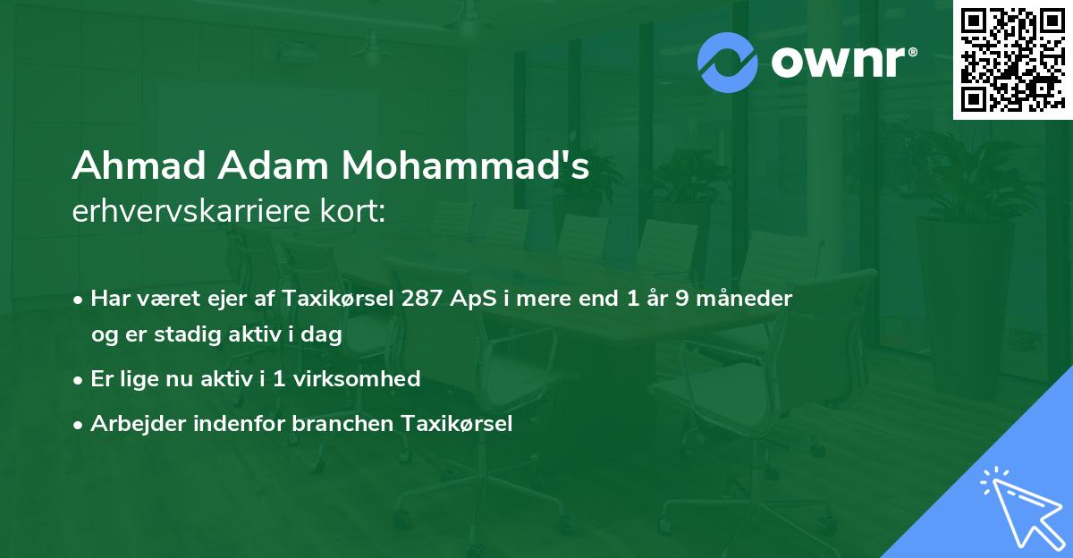 Ahmad Adam Mohammad's erhvervskarriere kort