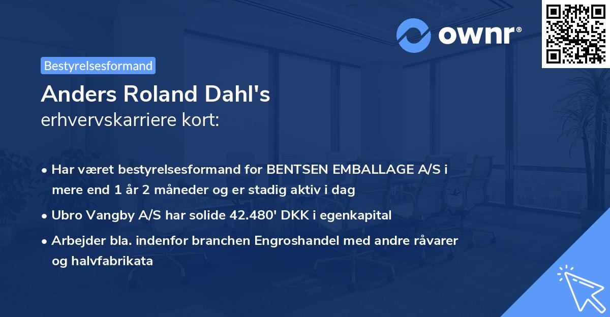 Anders Roland Dahl's erhvervskarriere kort