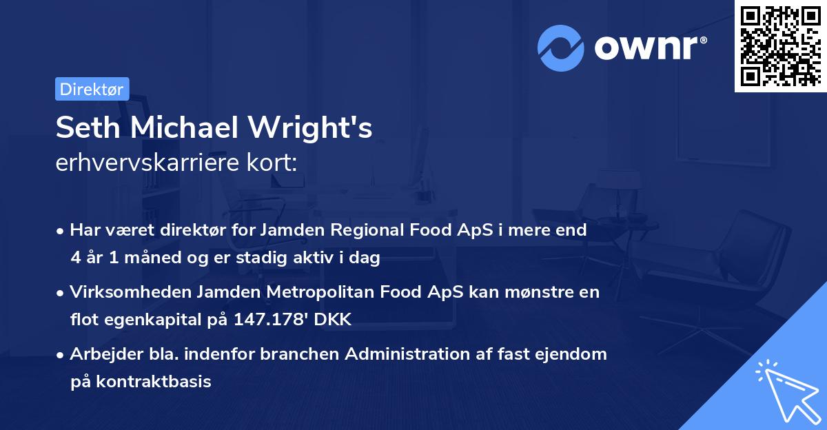 Seth Michael Wright's erhvervskarriere kort