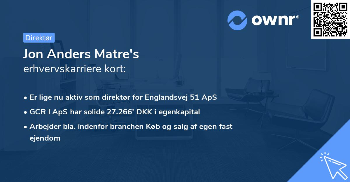 Jon Anders Matre's erhvervskarriere kort