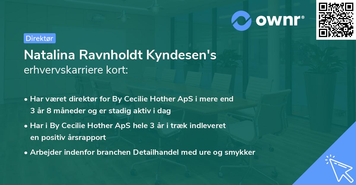 Natalina Ravnholdt Kyndesen's erhvervskarriere kort