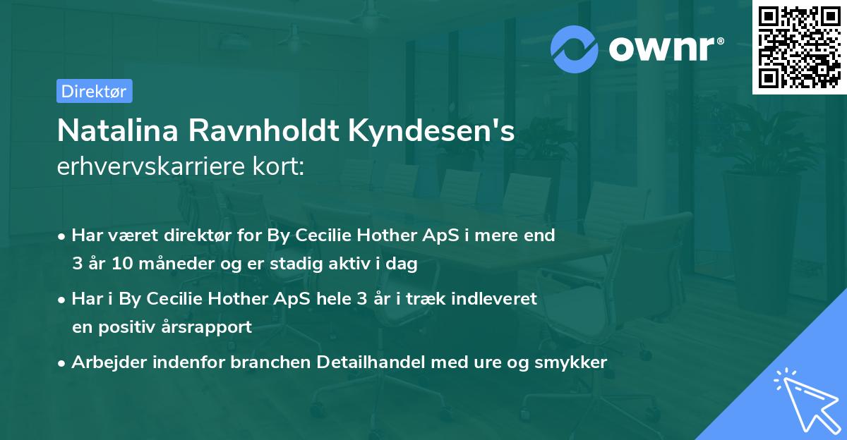 Natalina Ravnholdt Kyndesen's erhvervskarriere kort