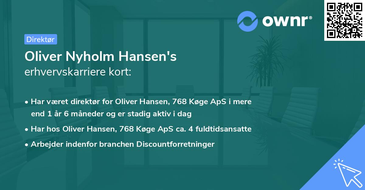 Oliver Nyholm Hansen's erhvervskarriere kort