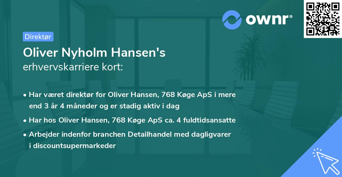 Oliver Nyholm Hansen's erhvervskarriere kort