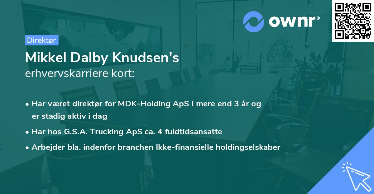 Mikkel Dalby Knudsen's erhvervskarriere kort