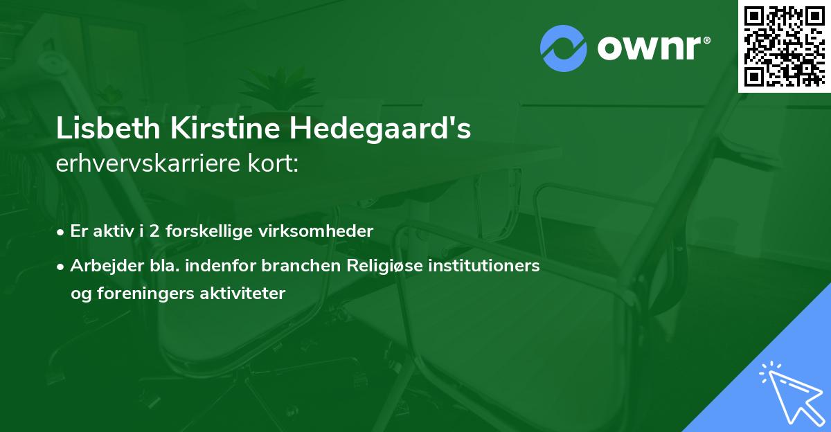 Lisbeth Kirstine Hedegaard's erhvervskarriere kort