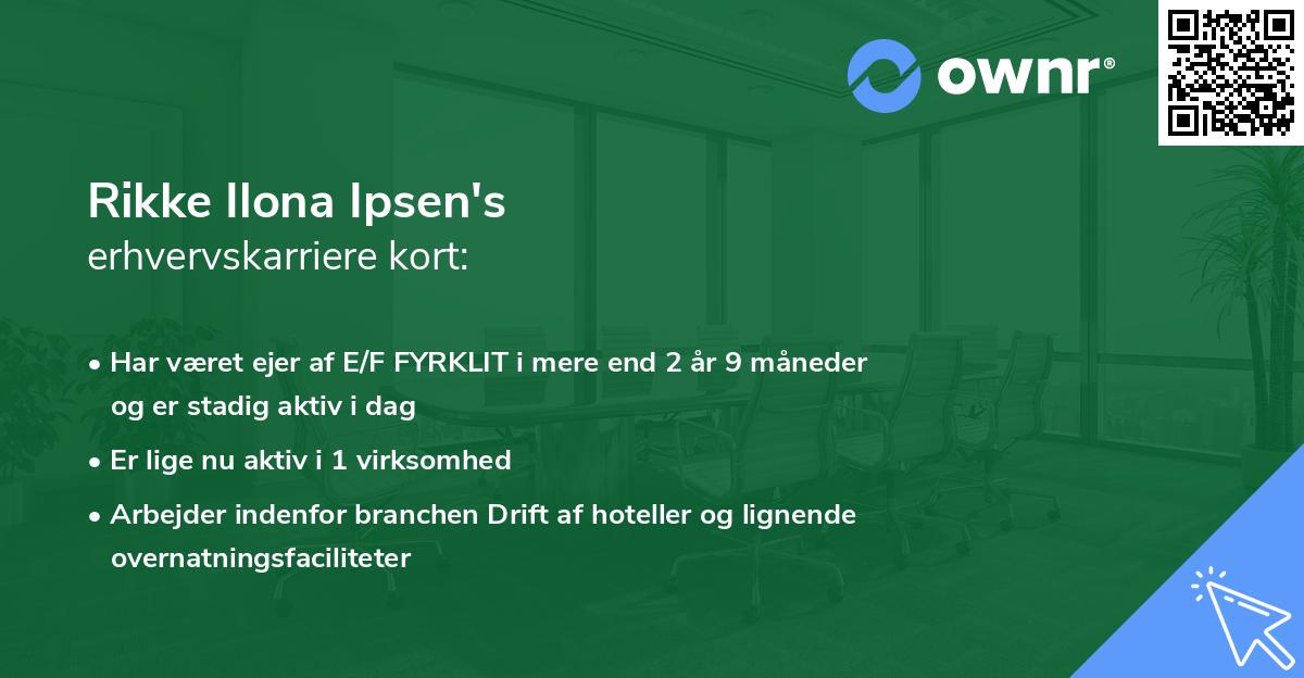 Rikke Ilona Ipsen's erhvervskarriere kort