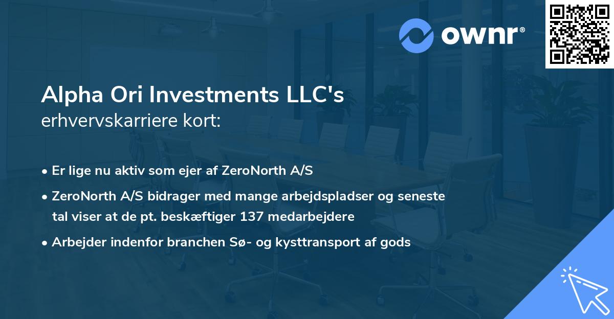 Alpha Ori Investments LLC's erhvervskarriere kort