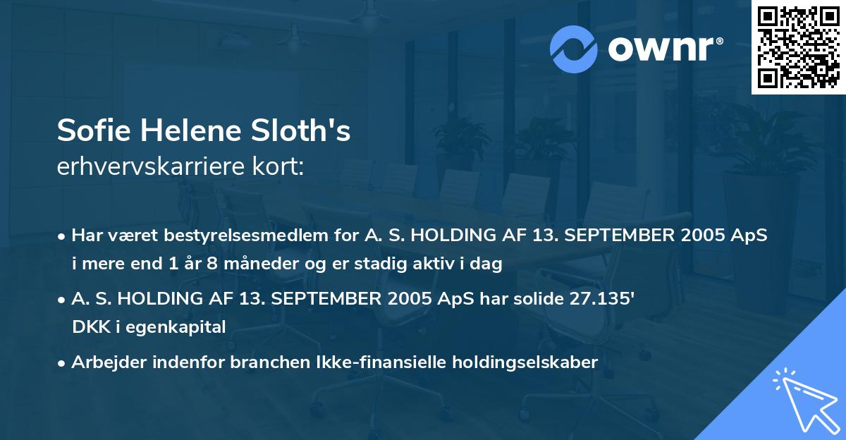 Sofie Helene Sloth's erhvervskarriere kort