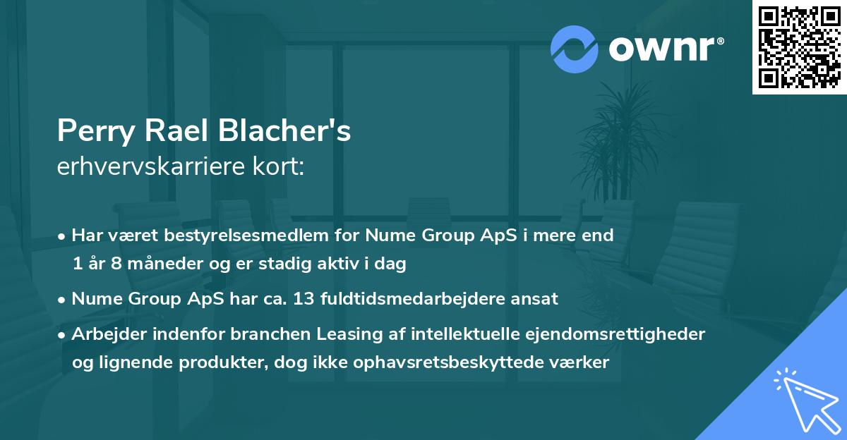 Perry Rael Blacher's erhvervskarriere kort