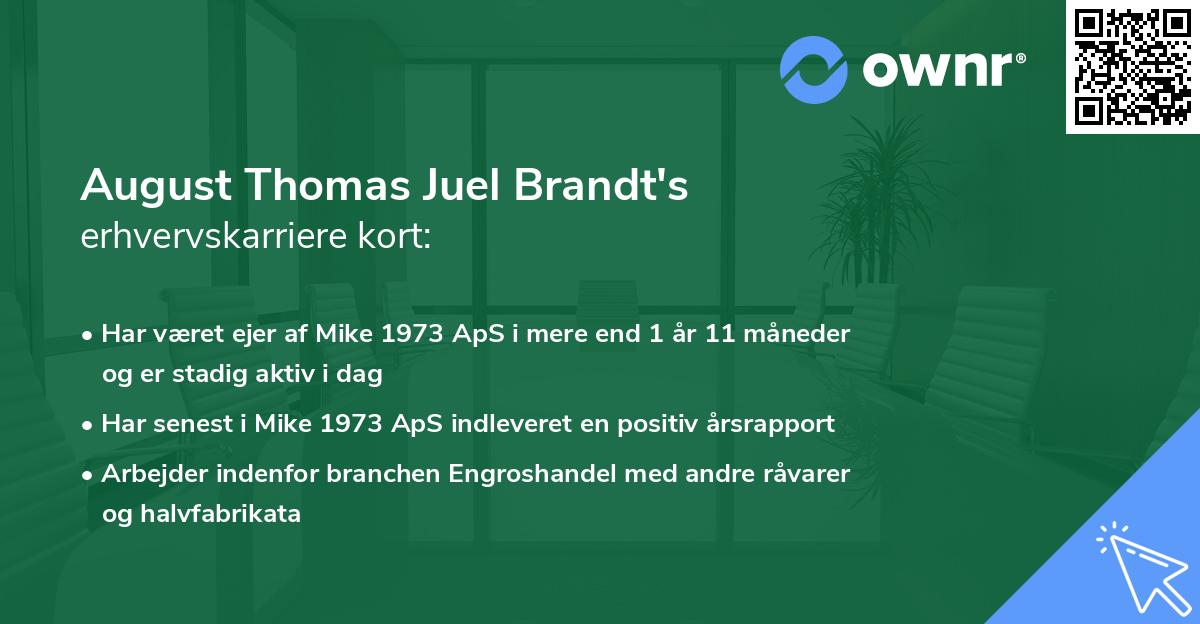 August Thomas Juel Brandt's erhvervskarriere kort