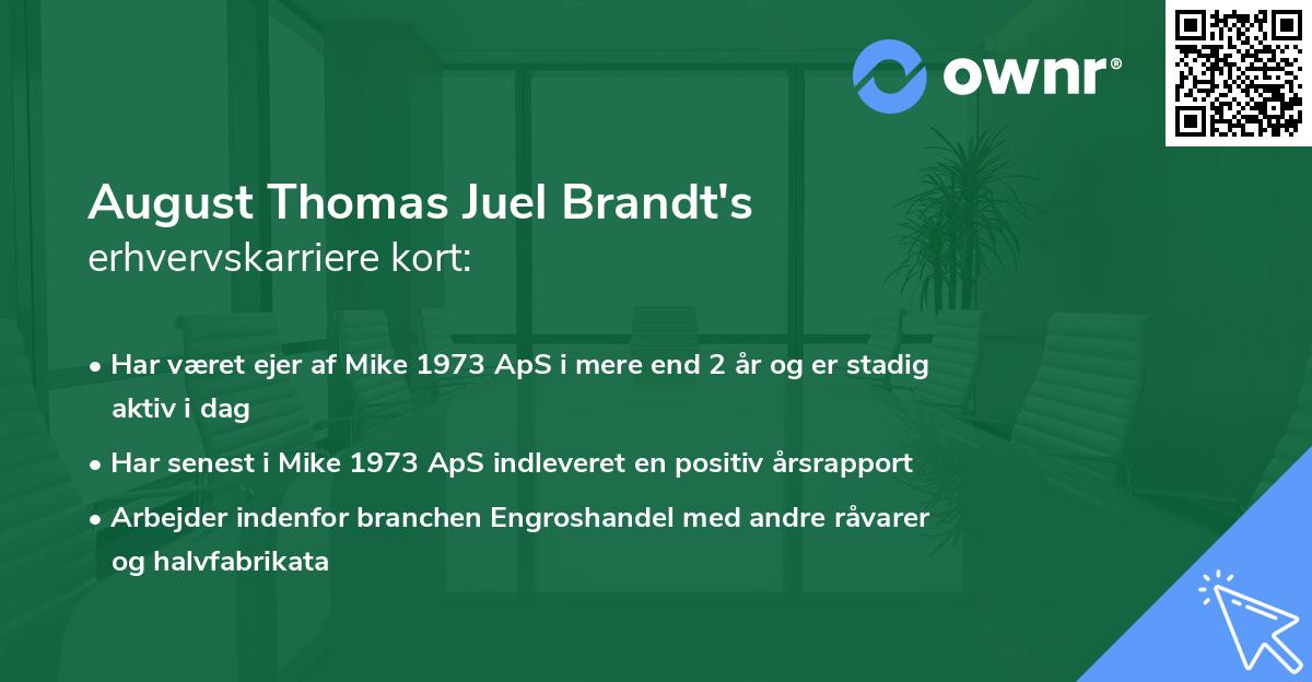 August Thomas Juel Brandt's erhvervskarriere kort