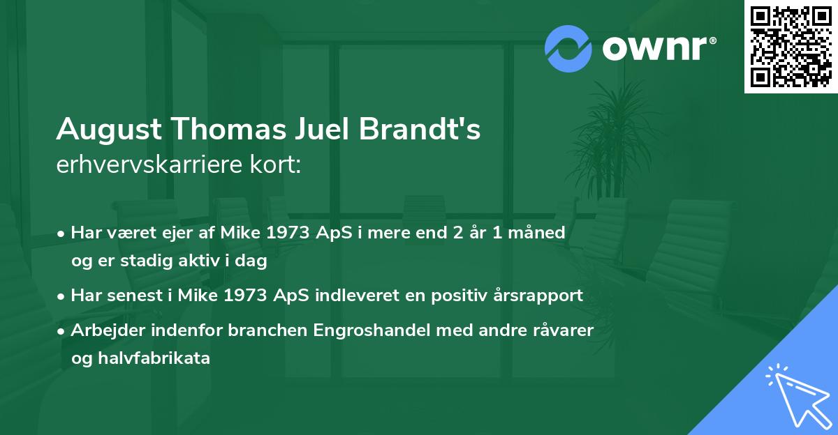 August Thomas Juel Brandt's erhvervskarriere kort