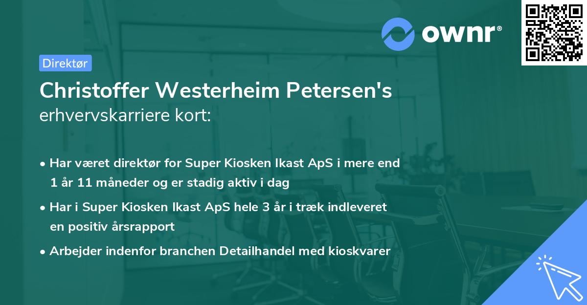 Christoffer Westerheim Petersen's erhvervskarriere kort