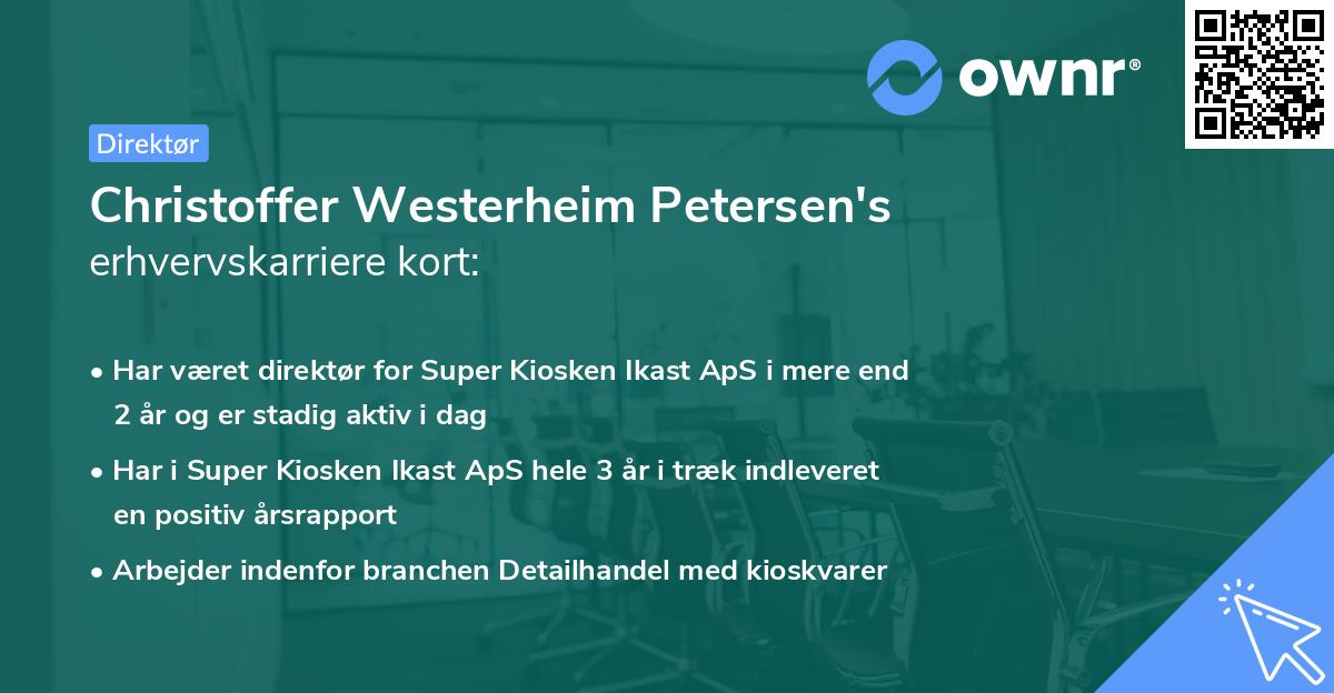 Christoffer Westerheim Petersen's erhvervskarriere kort