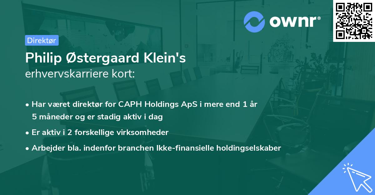 Philip Østergaard Klein's erhvervskarriere kort