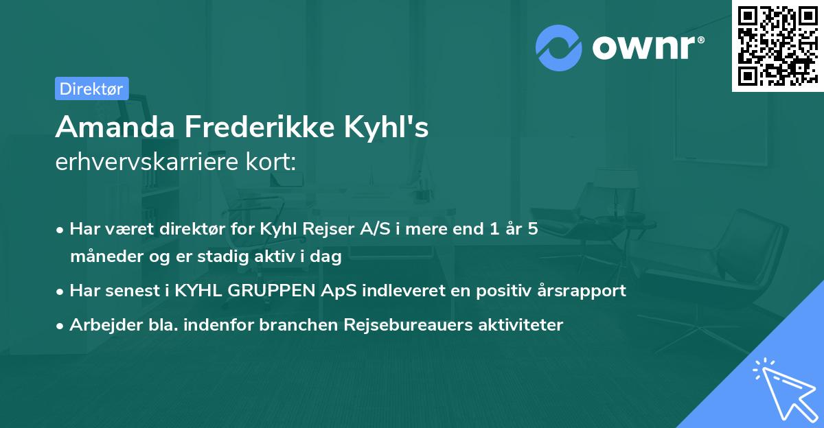 Amanda Frederikke Kyhl's erhvervskarriere kort