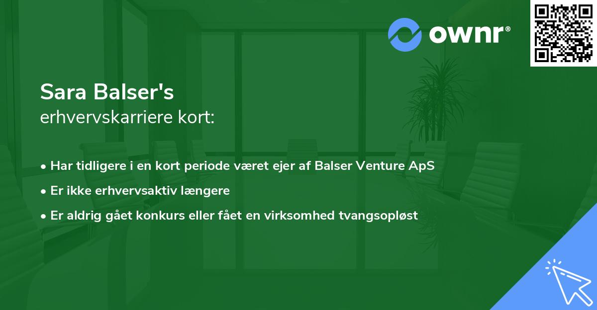 Sara Balser's erhvervskarriere kort