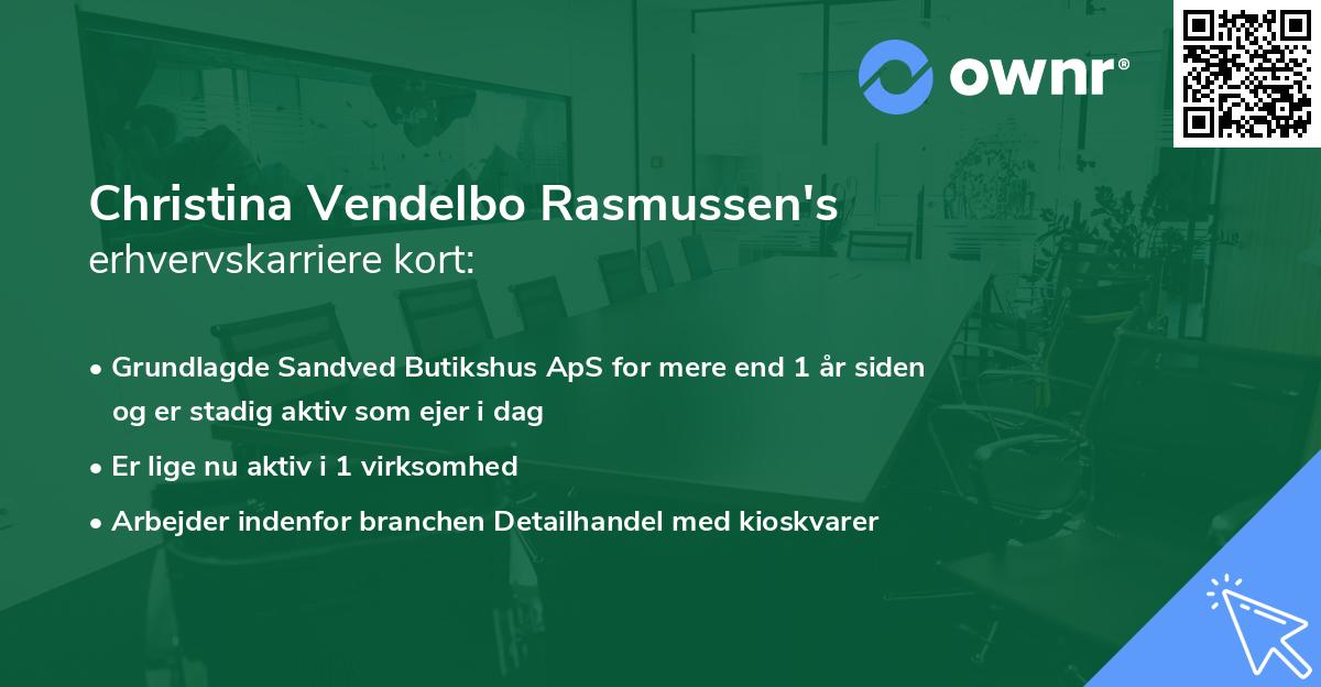 Christina Vendelbo Rasmussen's erhvervskarriere kort