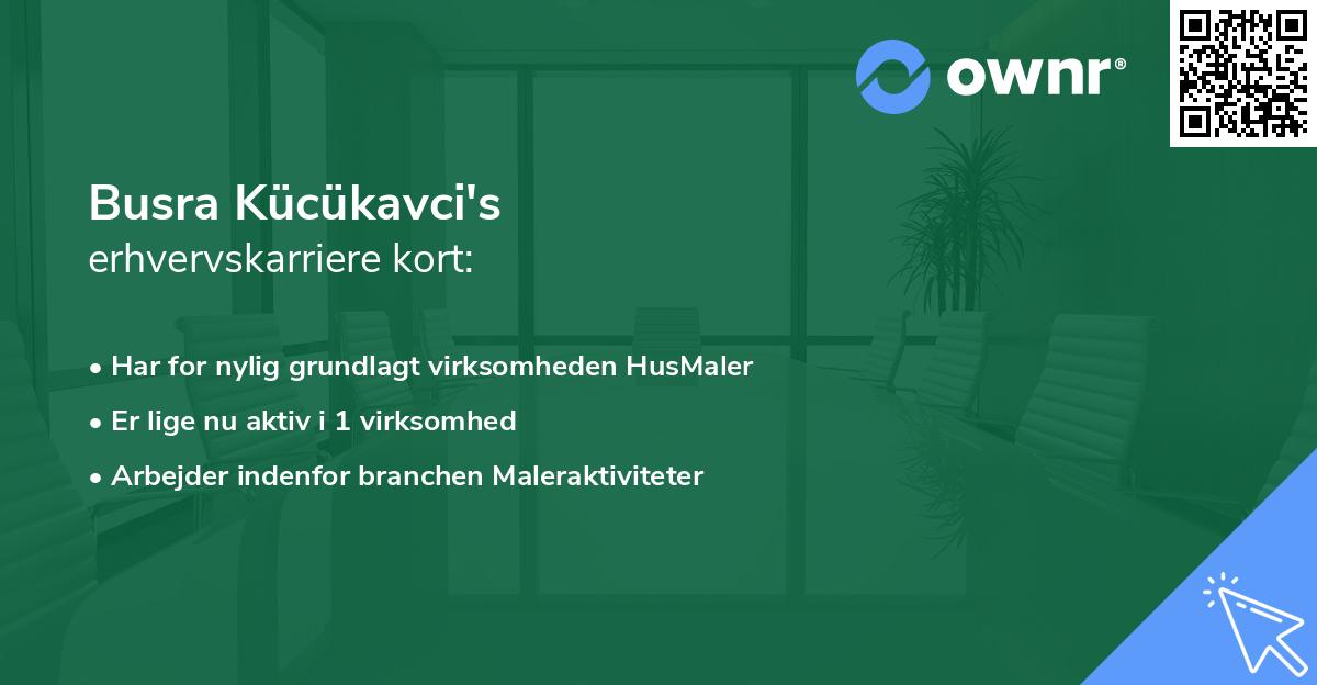 Busra Kücükavci's erhvervskarriere kort