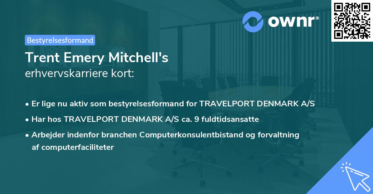 Trent Emery Mitchell's erhvervskarriere kort