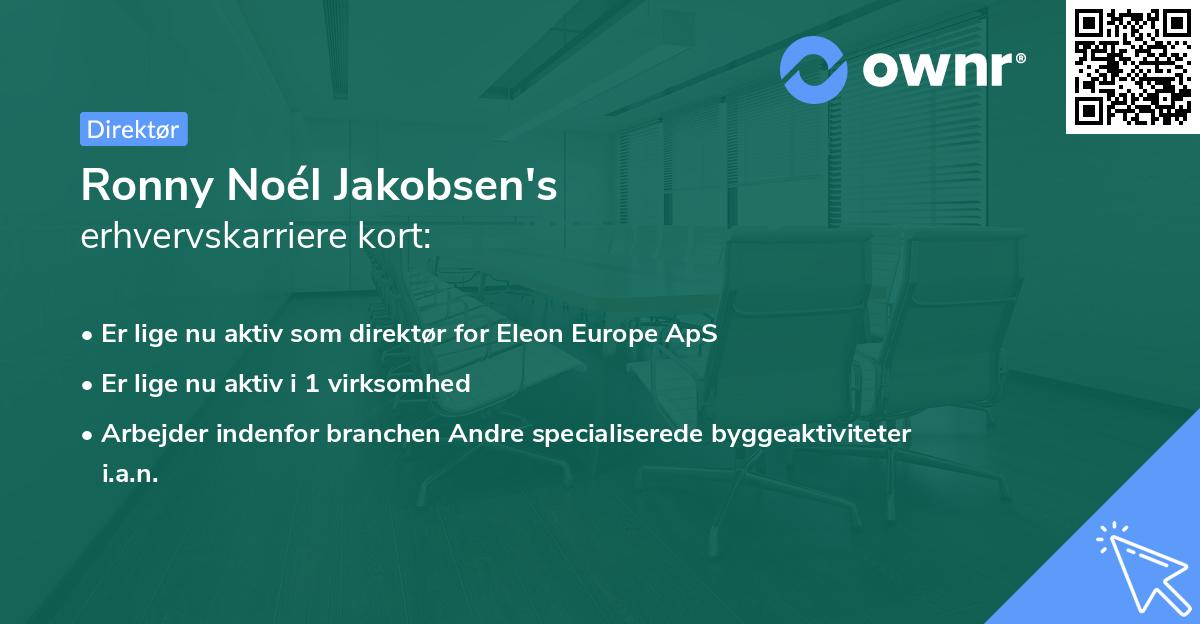 Ronny Noél Jakobsen's erhvervskarriere kort
