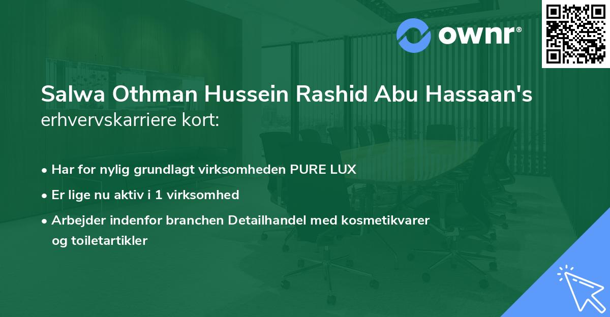 Salwa Othman Hussein Rashid Abu Hassaan's erhvervskarriere kort