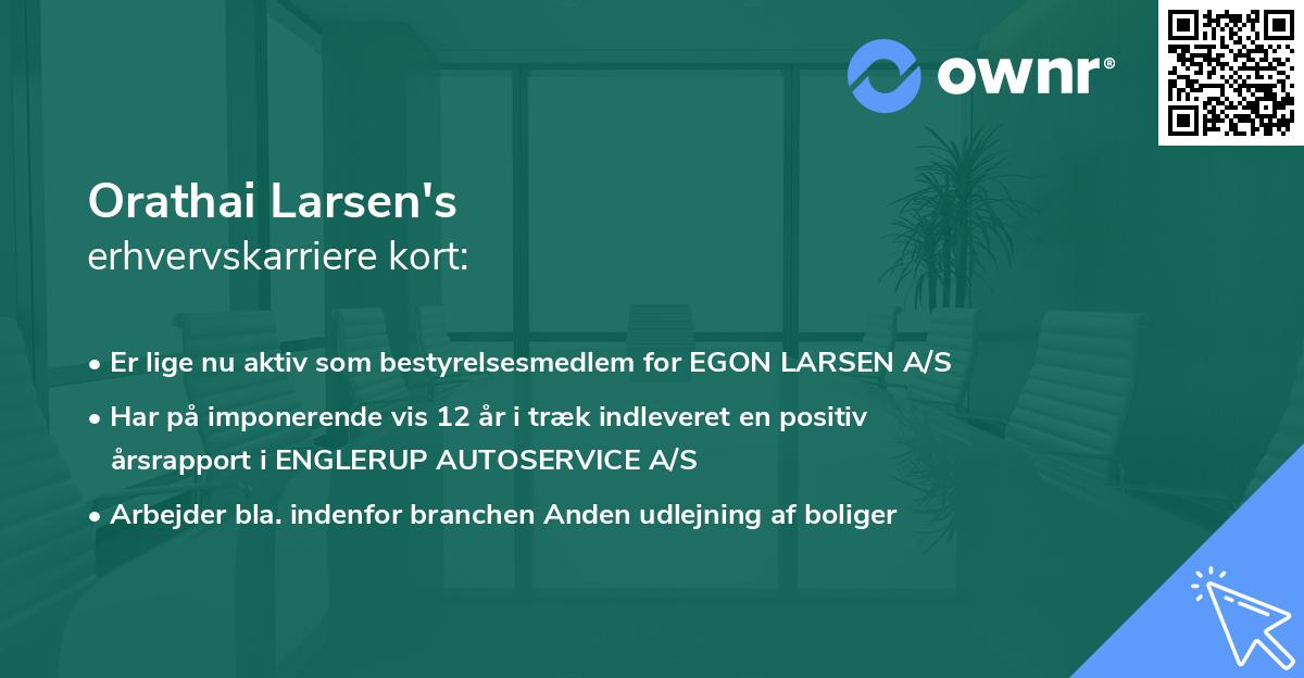 Orathai Larsen's erhvervskarriere kort
