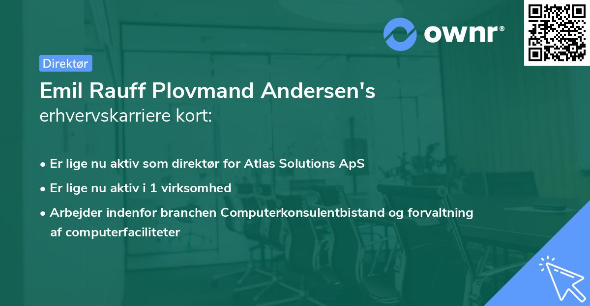 Emil Rauff Plovmand Andersen's erhvervskarriere kort