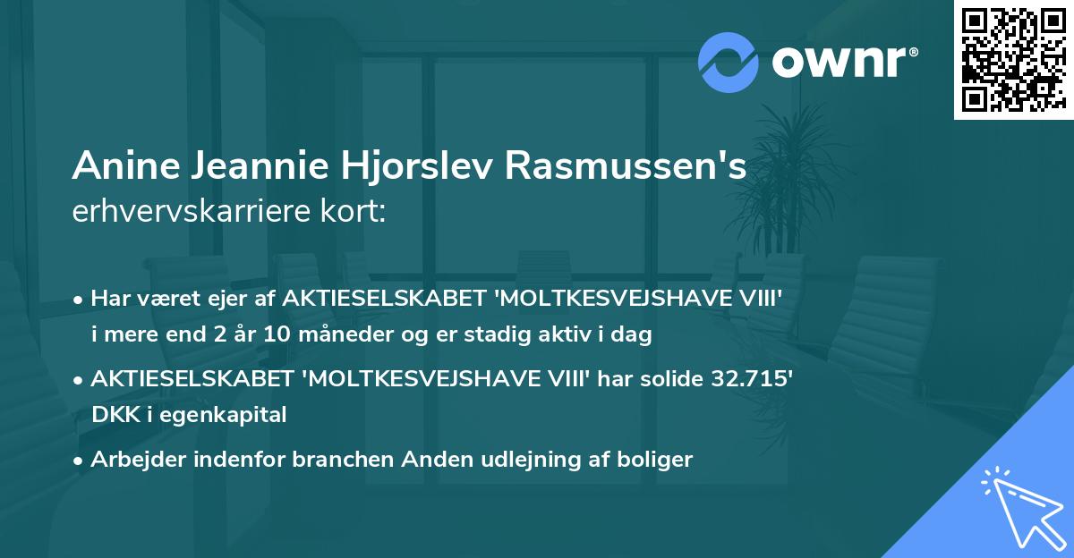 Anine Jeannie Hjorslev Rasmussen's erhvervskarriere kort