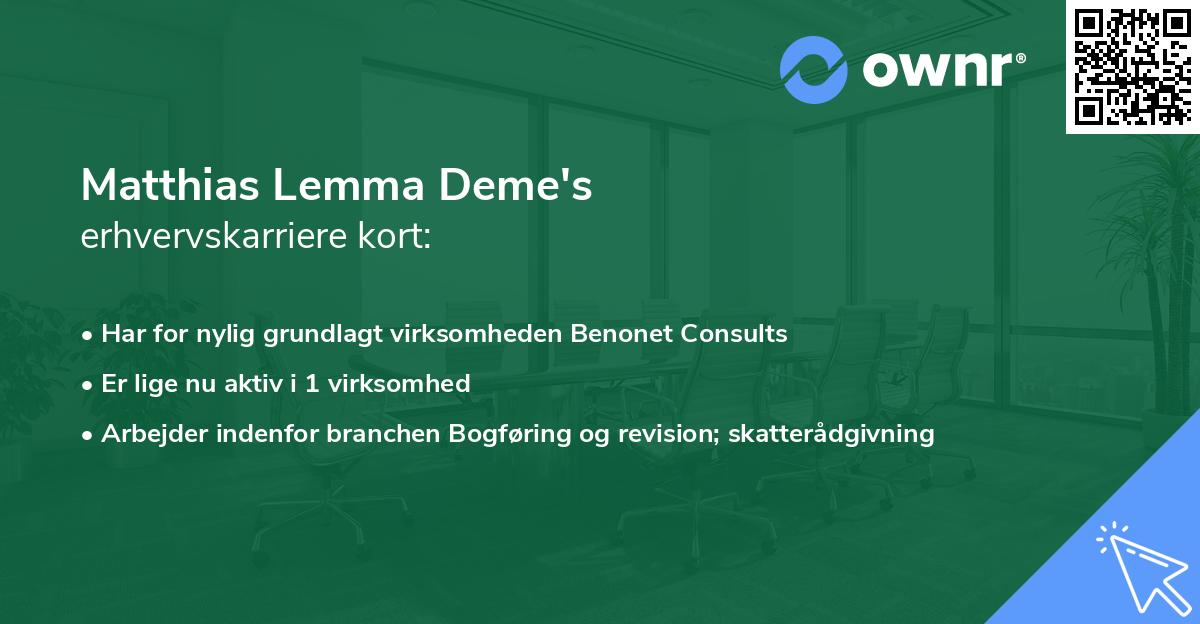 Matthias Lemma Deme's erhvervskarriere kort