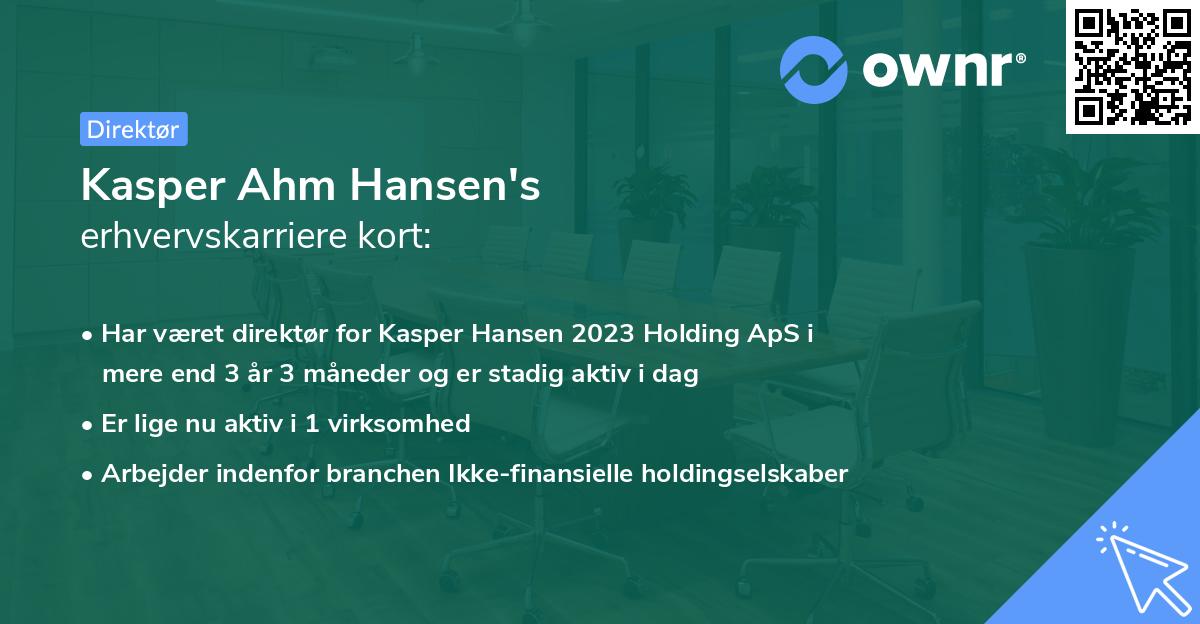 Kasper Ahm Hansen's erhvervskarriere kort