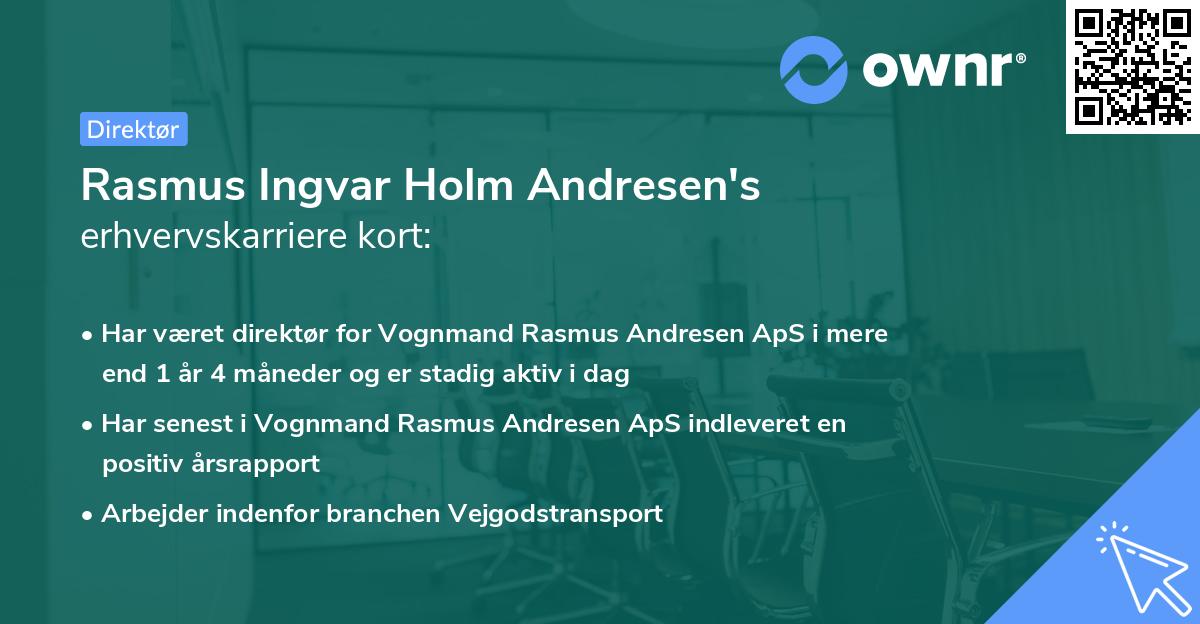 Rasmus Ingvar Holm Andresen's erhvervskarriere kort