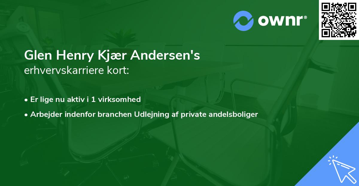 Glen Henry Kjær Andersen's erhvervskarriere kort
