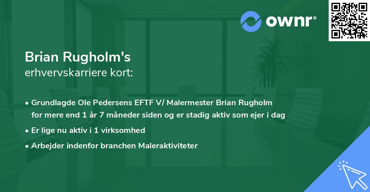 Brian Rugholm's erhvervskarriere kort