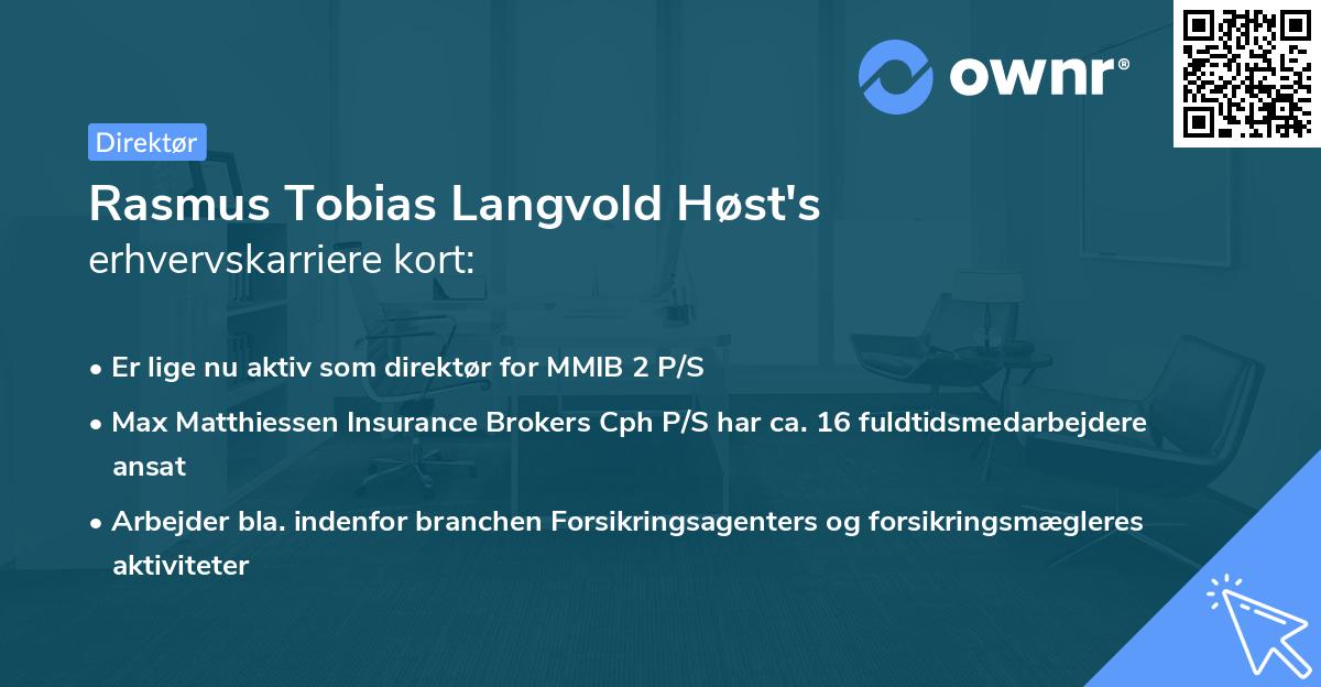 Rasmus Tobias Langvold Høst's erhvervskarriere kort