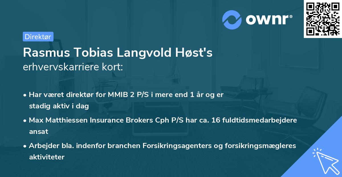 Rasmus Tobias Langvold Høst's erhvervskarriere kort