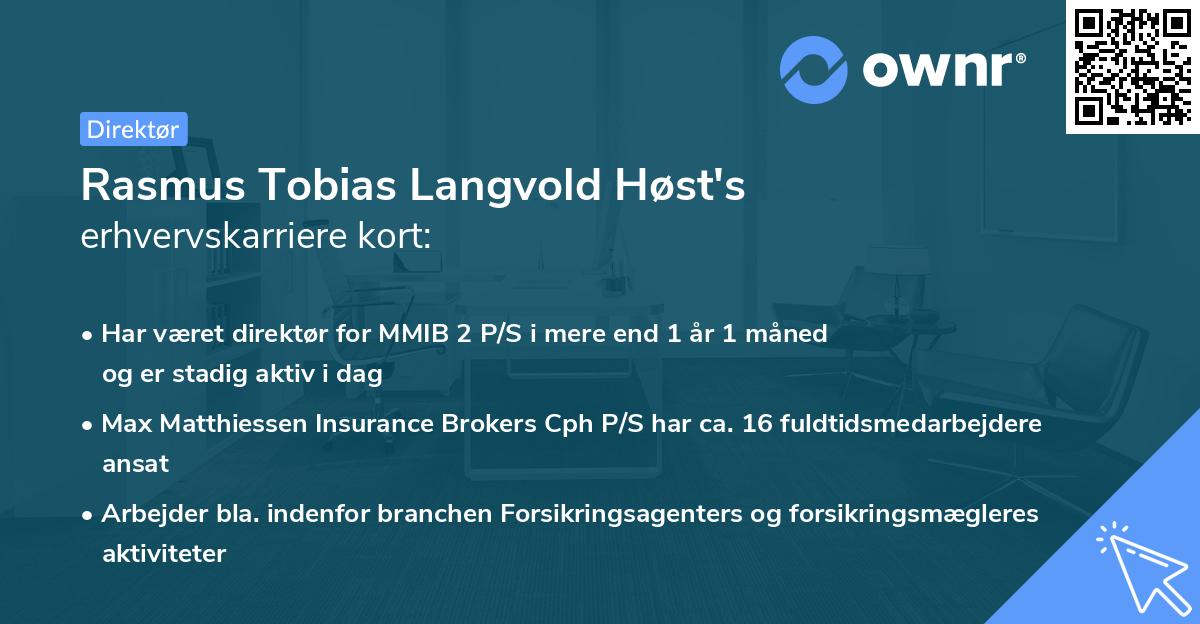Rasmus Tobias Langvold Høst's erhvervskarriere kort